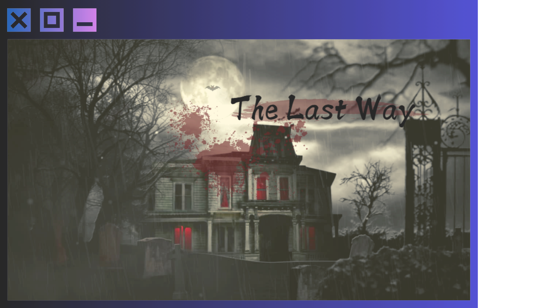 The Last Way